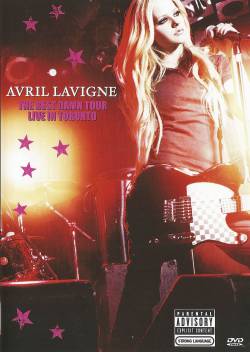 Avril Lavigne : The Best Damn Tour - Live in Toronto